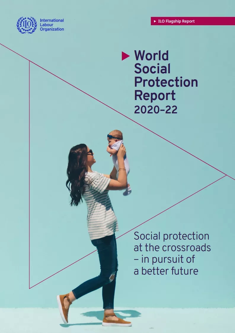 020-2022年全球社会保障报告：不同地区差异何在？"